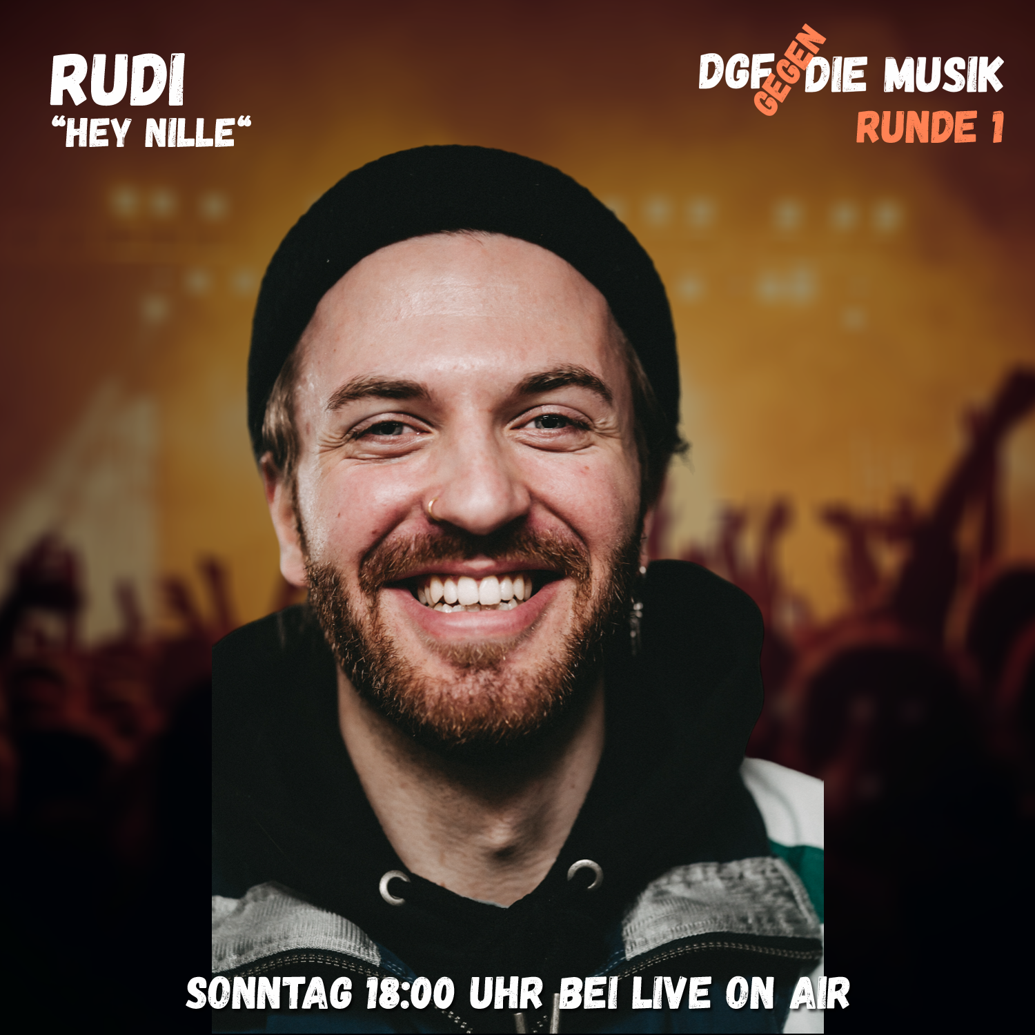 Kandidat #2: Rudi (HEY NILLE)